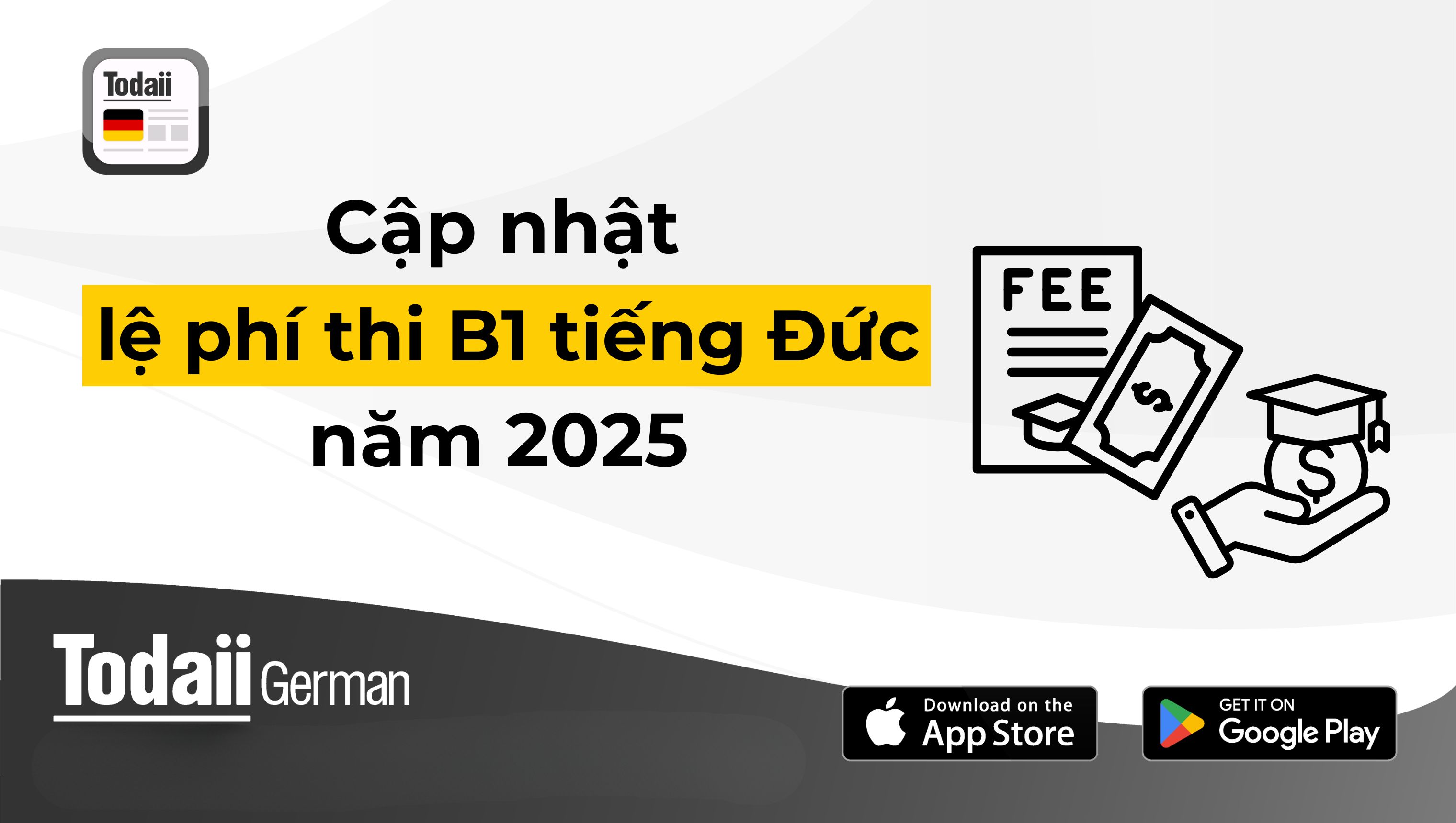 Cập nhật thông tin lệ phí thi B1 tiếng Đức năm 2025