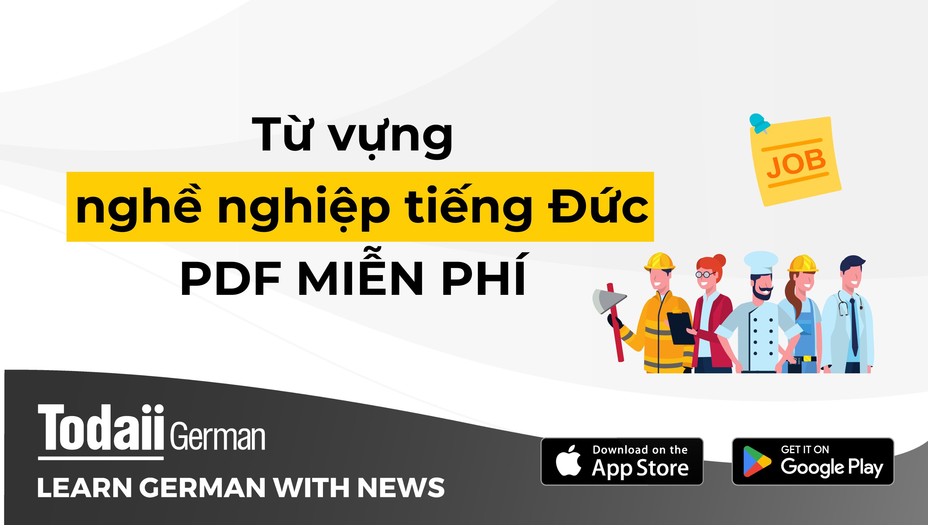 [2025] Tổng hợp từ vựng nghề nghiệp tiếng Đức PDF MIỄN PHÍ