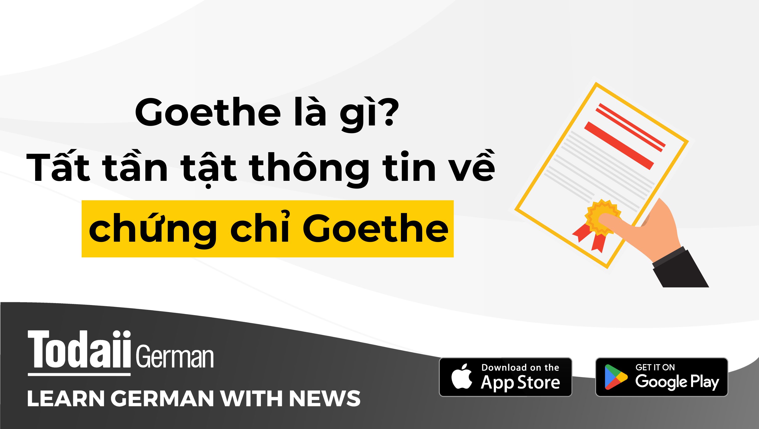 Goethe là gì? Tất tần tật thông tin về chứng chỉ Goethe