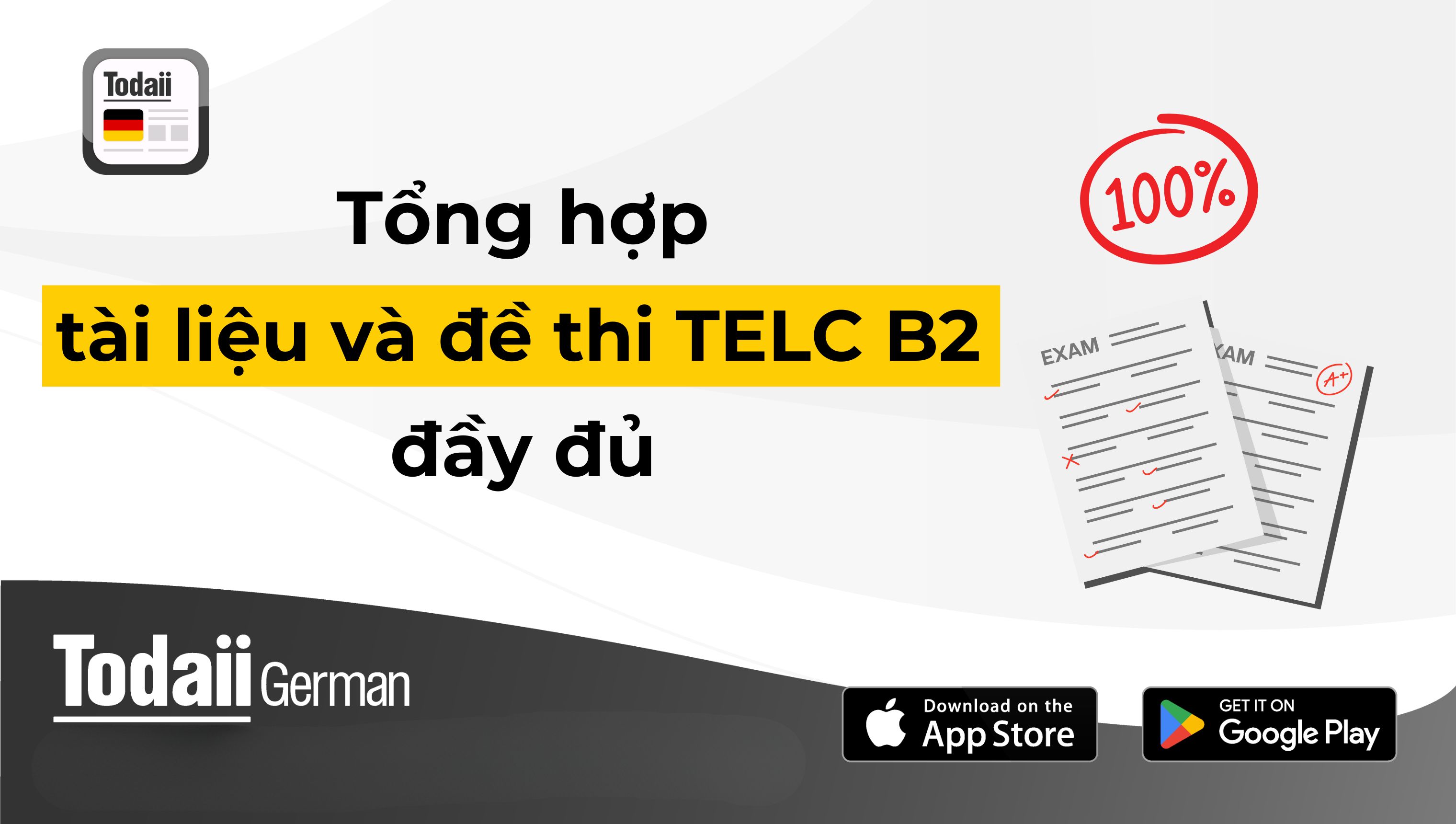 [2025] Tổng hợp tài liệu và đề thi TELC B2 tiếng Đức đầy đủ