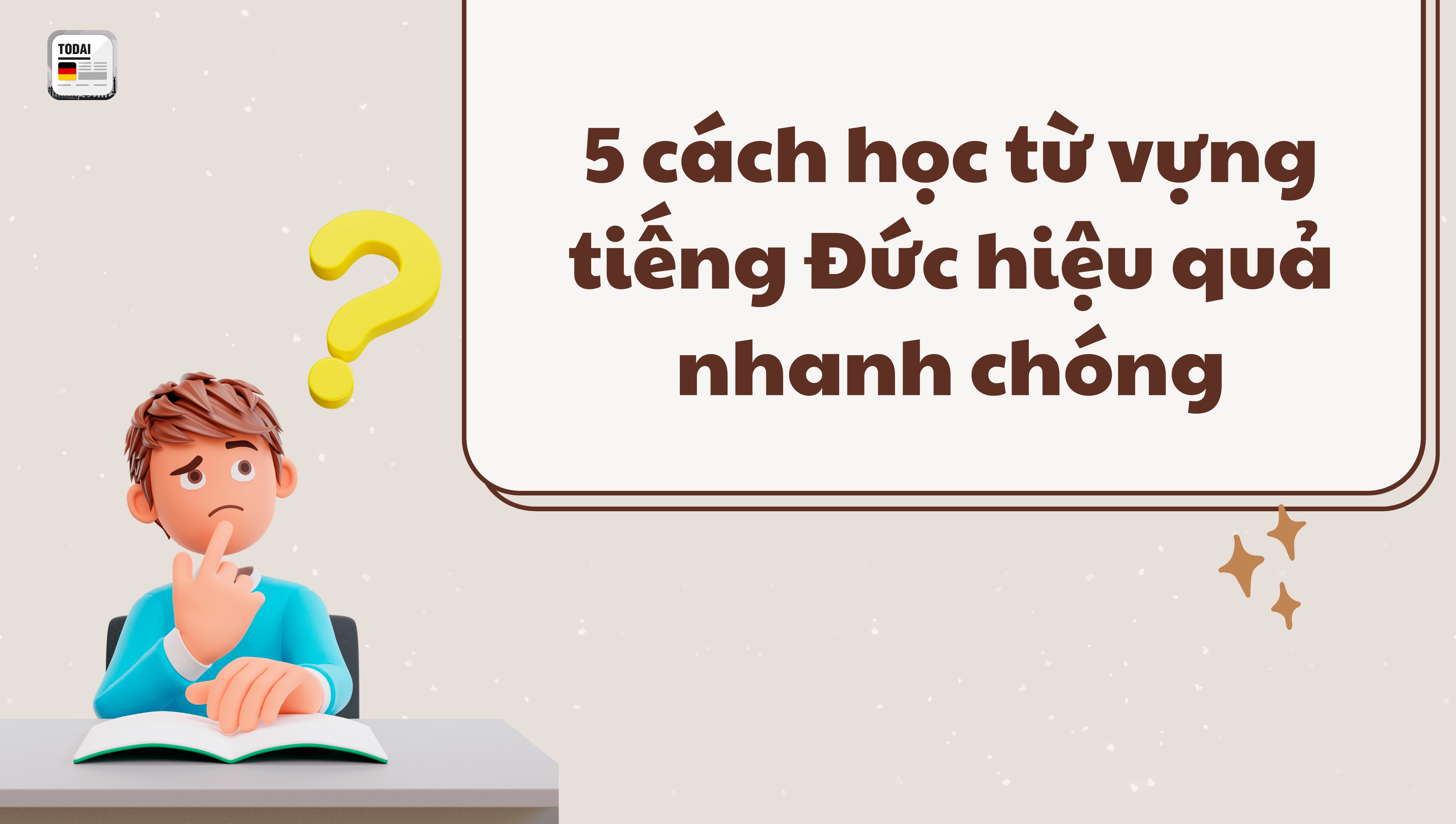 5 cách học từ vựng tiếng Đức hiệu quả nhanh chóng