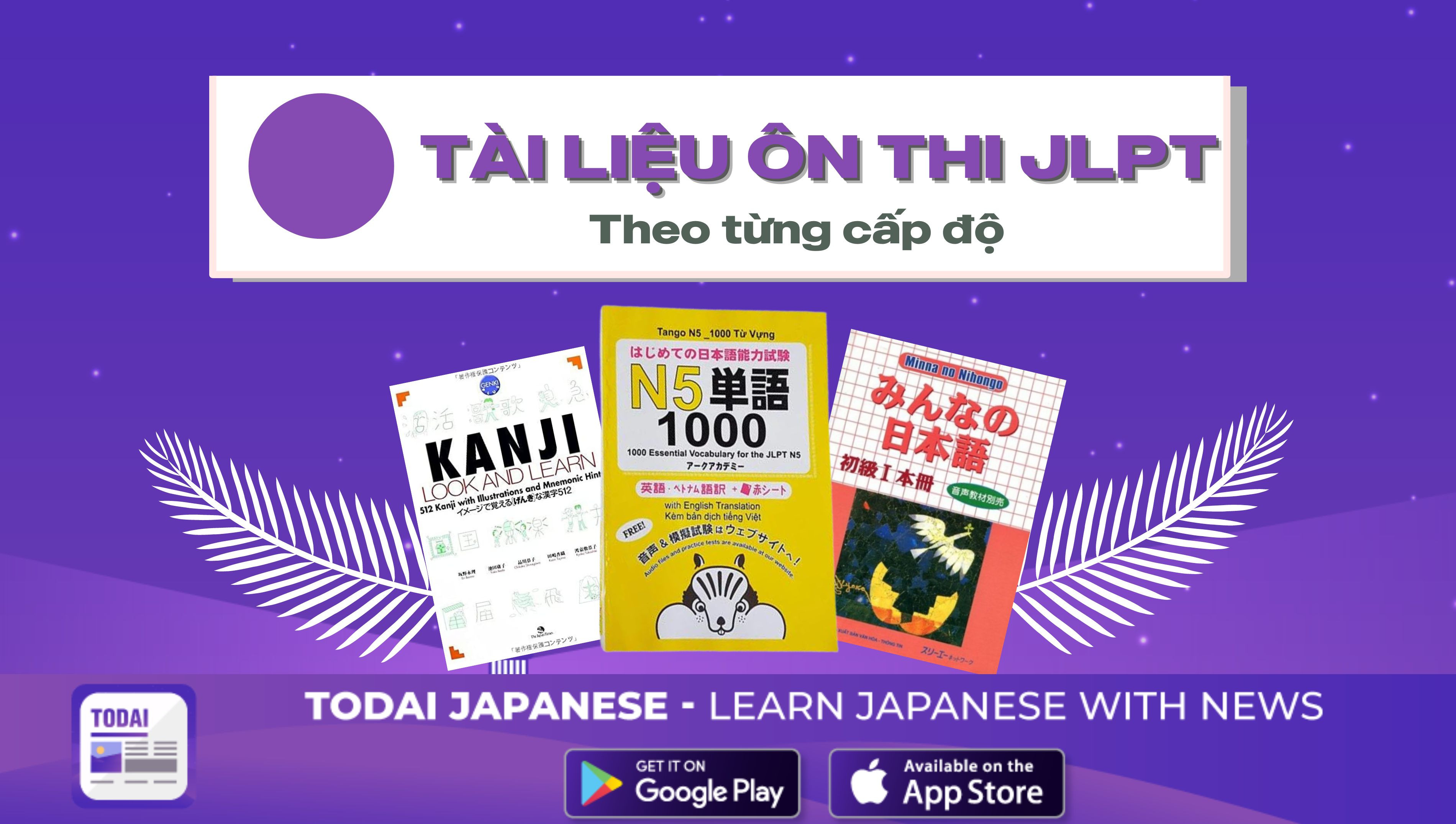 Tổng hợp tài liệu tiếng Nhật cho người mới bắt đầu