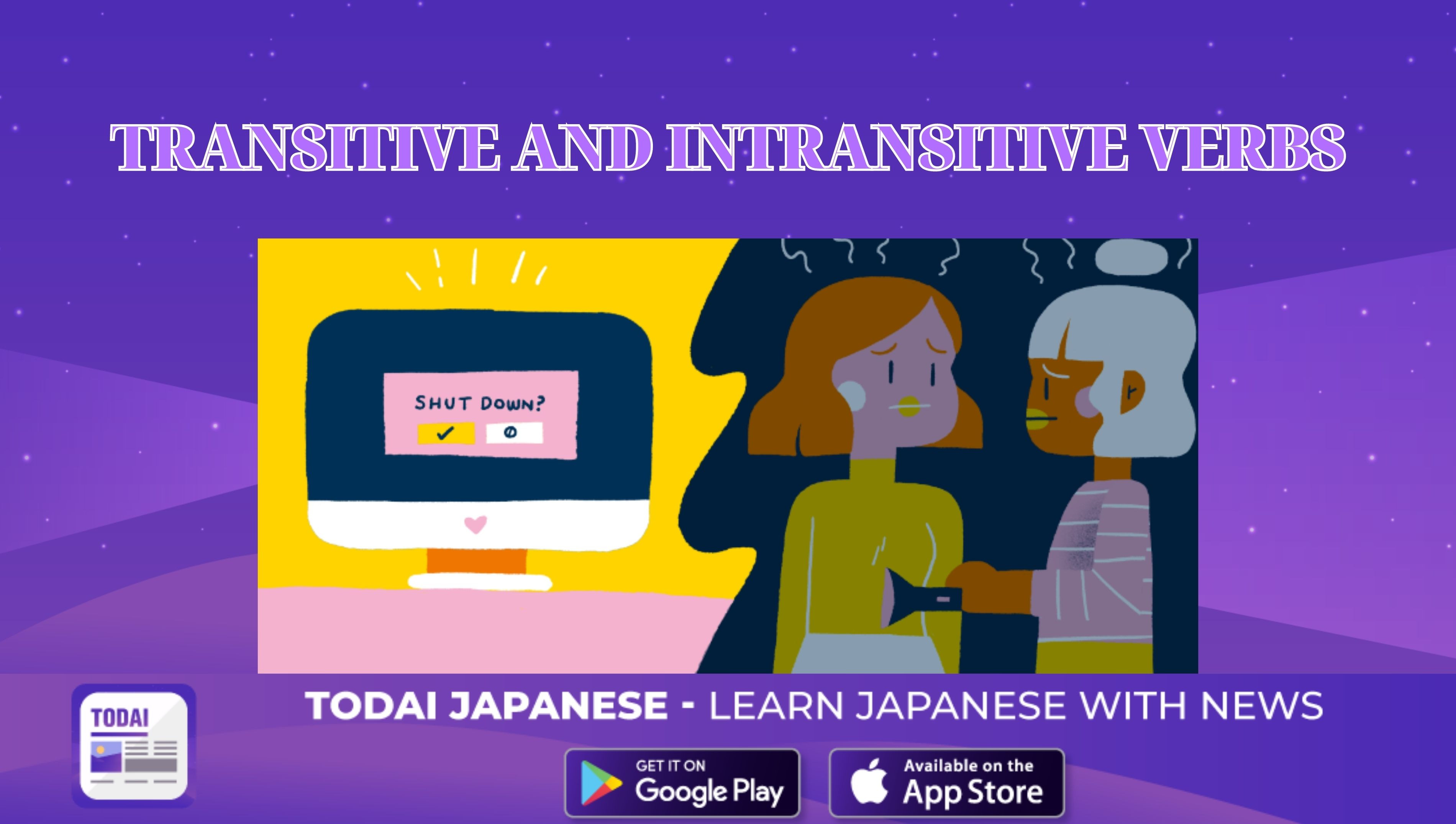 TRANSITIVE AND INTRANSITIVE VERBS