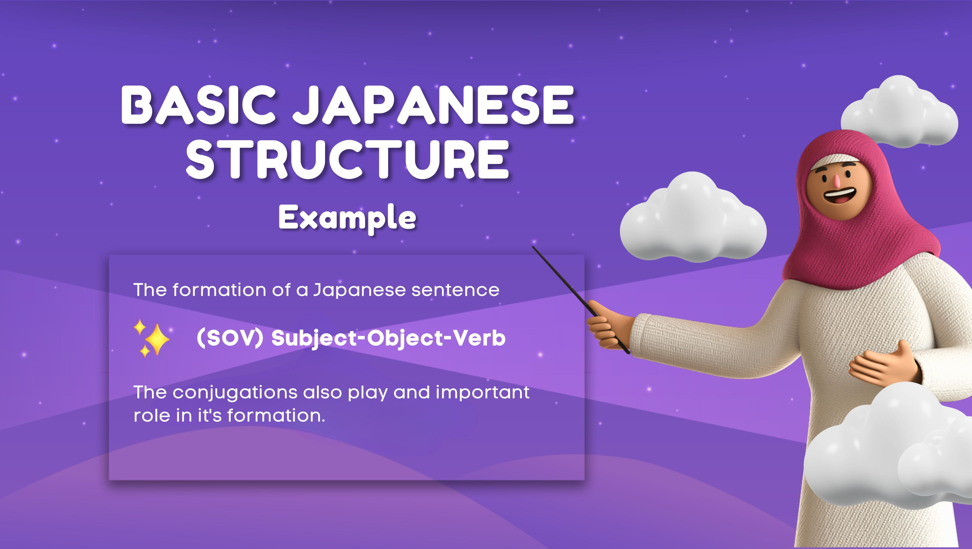 BASIC JAPANESE STRUCTURE