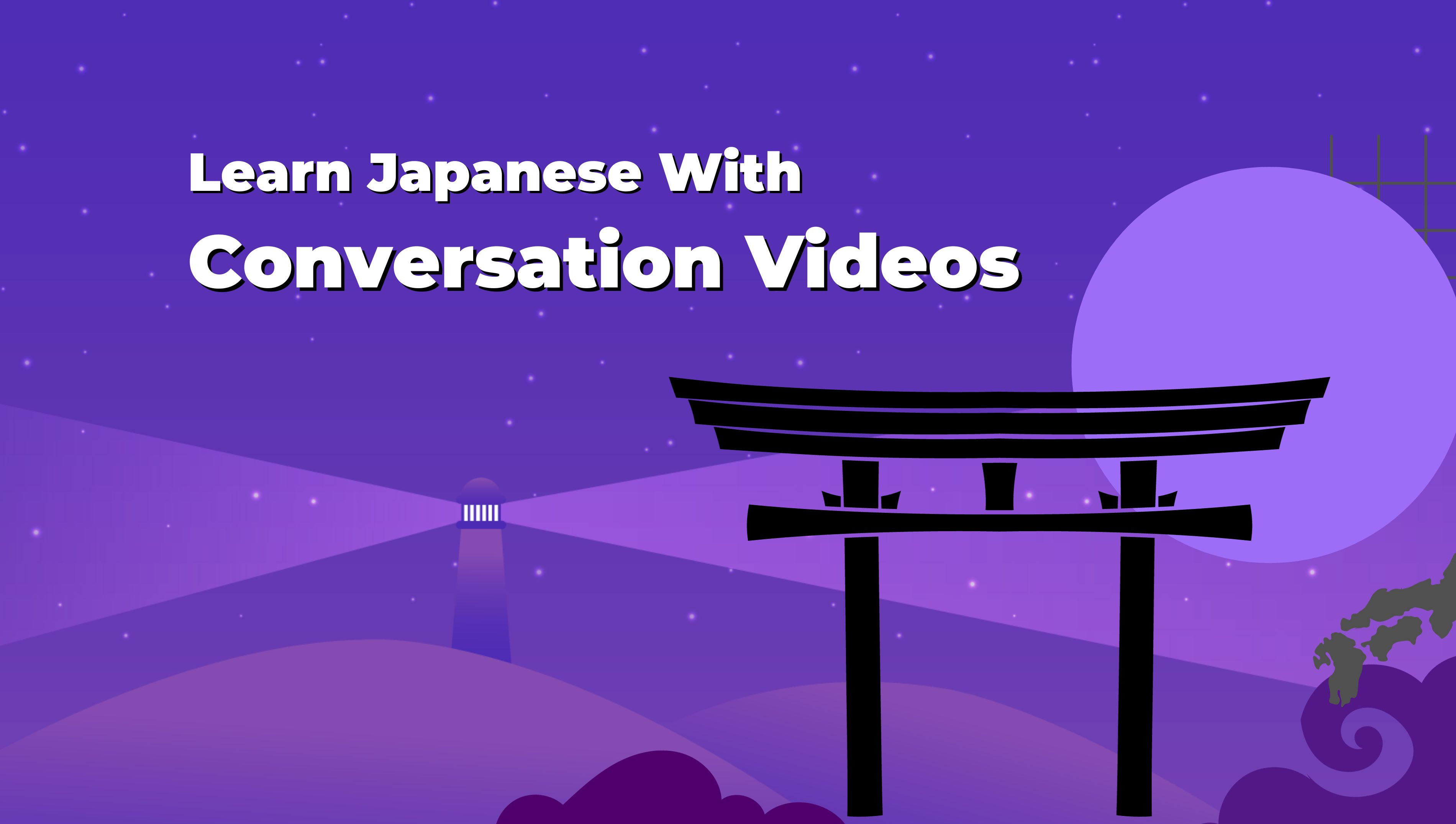 Learn Japanese The Easy Way Basic Conversation Videos