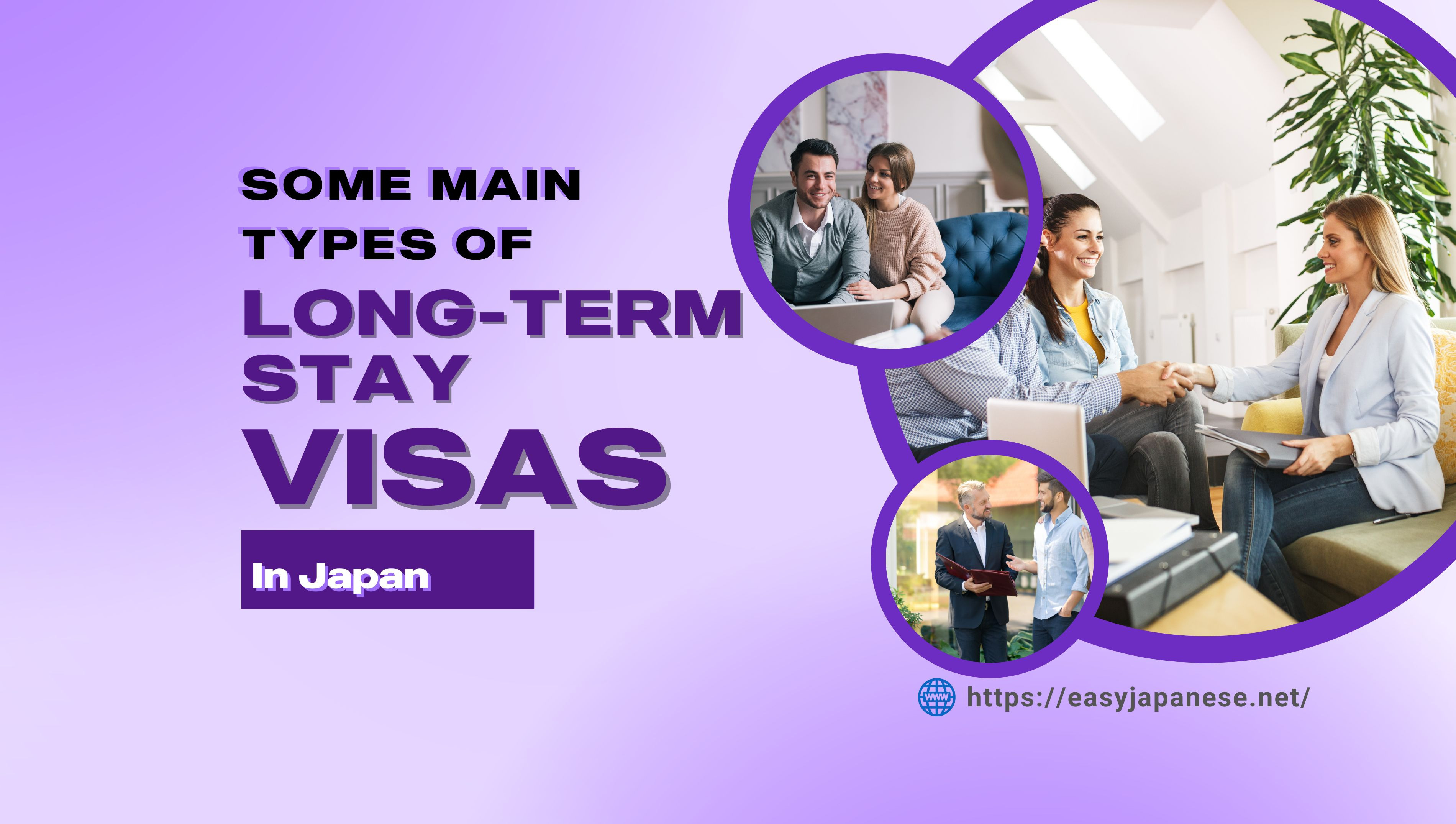 Some Main Types Of Long-term Stay Visas In Japan