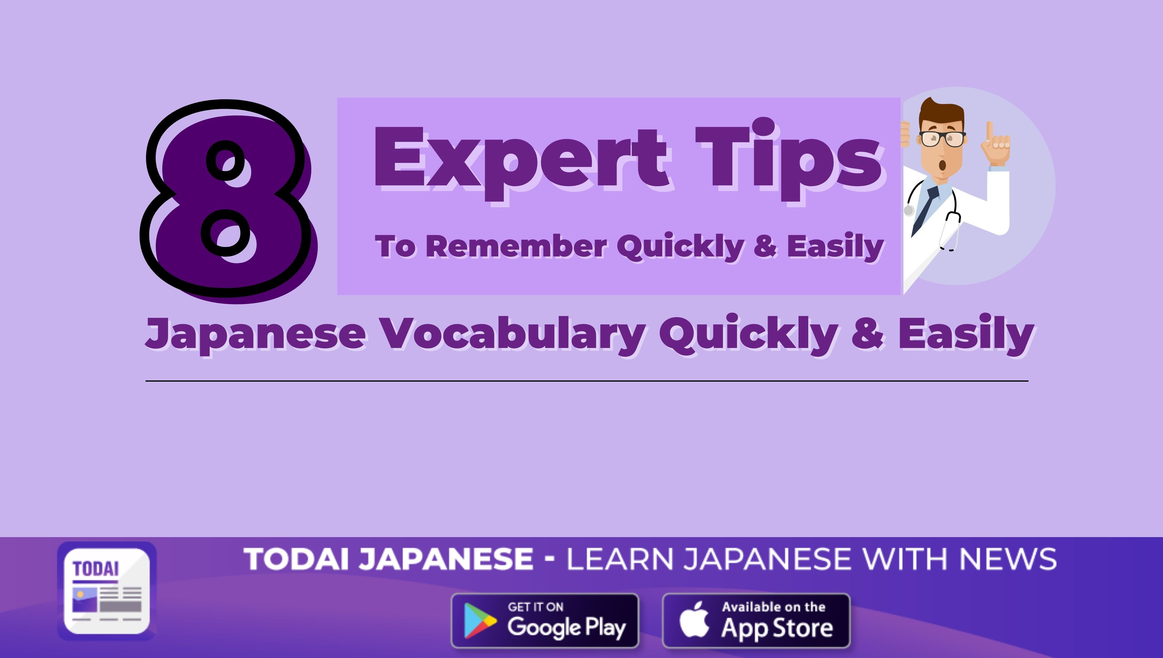 8 Expert Tips to Help You Remember Japanese Vocabulary Quickly & Easily