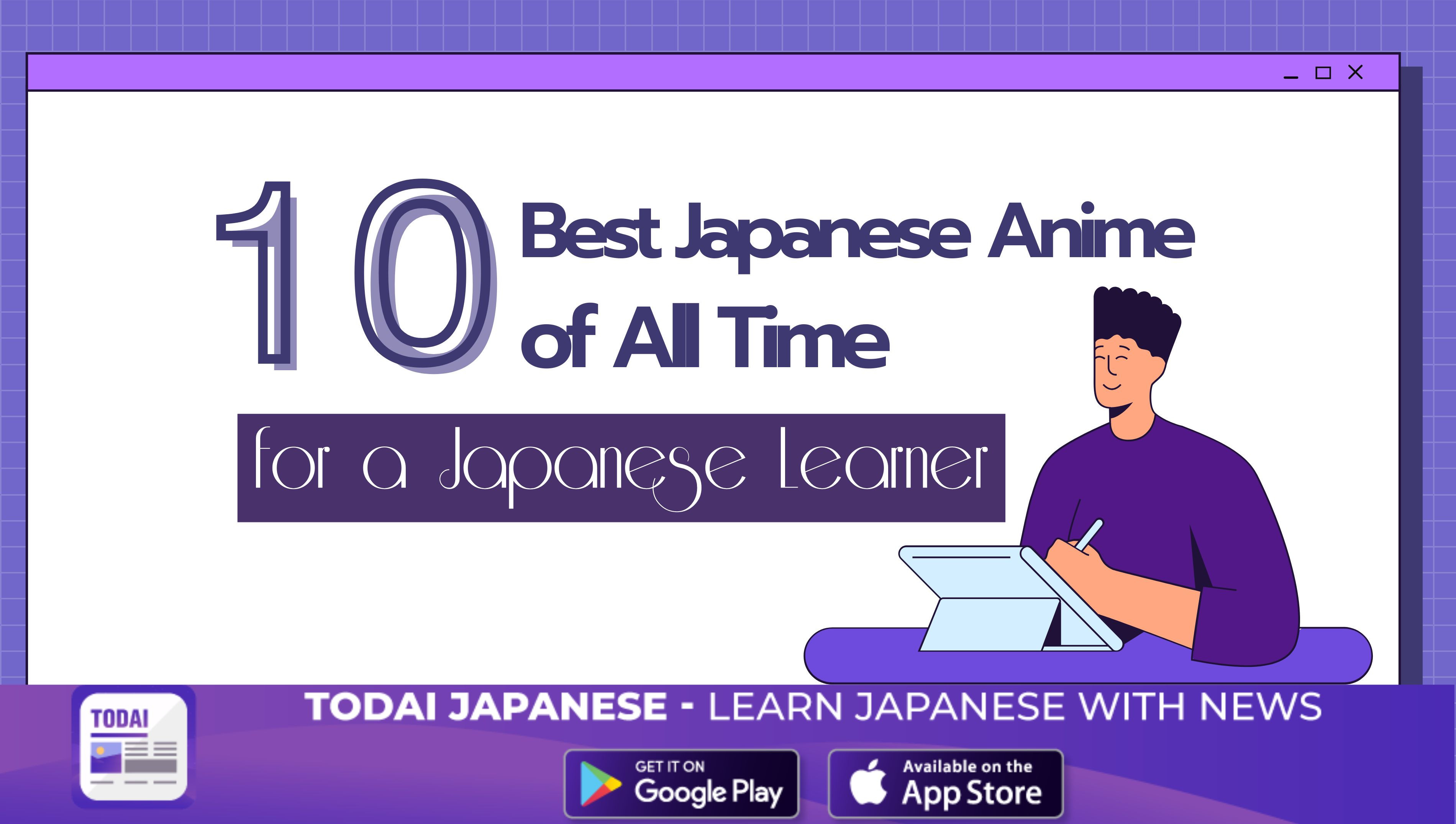 10 Best Japanese Anime Movies of All Time for a Japanese Learner!