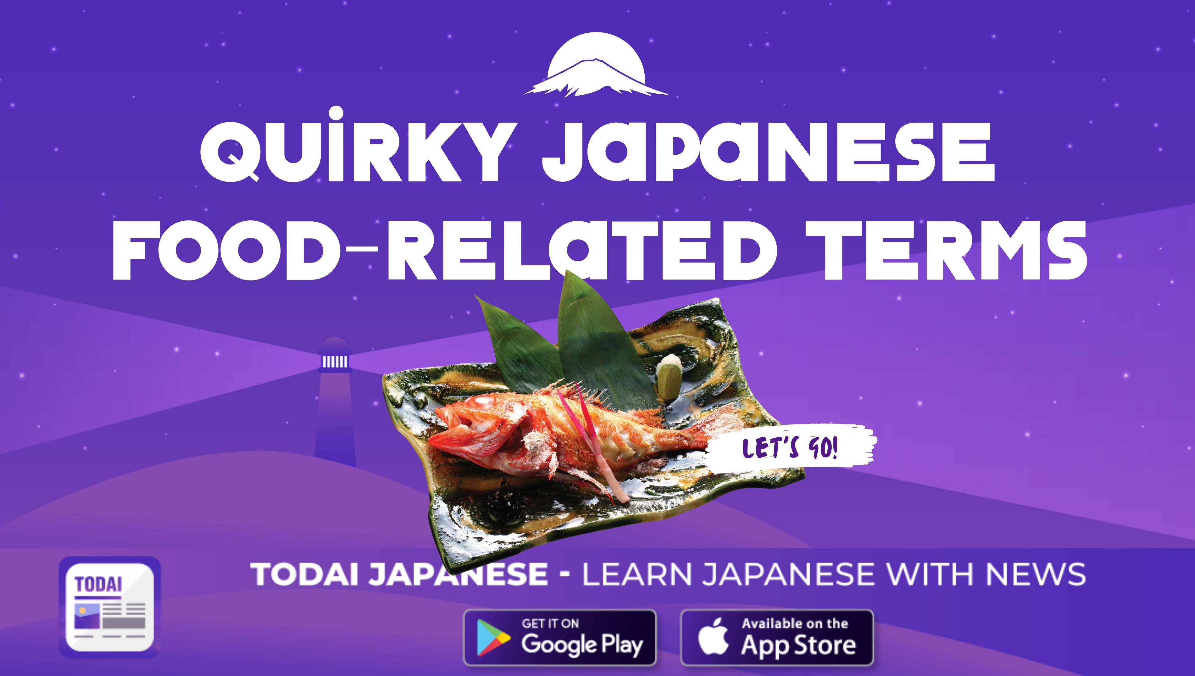 "Quirky Japanese Food-Related Terms You Must Know"